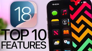 iOS 18 Hands On  TOP 10 Features [upl. by Rubio]