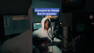 My acoustic cover of Graveyard by Halsey 🪦 cover acousticcover halsey [upl. by Oeak]