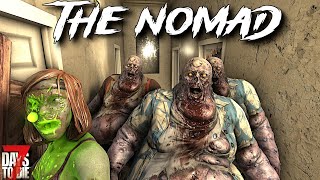 7 Days To Die  The NOMAD  A little Crowded ep13 [upl. by Aneloj724]