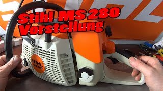 Stihl 280 I kurz vorgestellt [upl. by Fariss581]