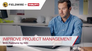 Fieldwire by Hilti  Using Fieldwire for improved project management [upl. by Kcirevam481]