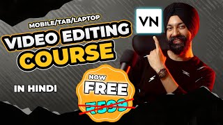 VIDEO EDITING COURSE ✅ VN App 🤩 100 FREE 🔥 [upl. by Rodney62]