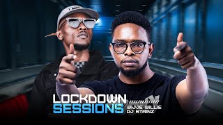 The Lockdown Sessions ft Dj Stainz amp Wijje Willie [upl. by Ahsiener101]