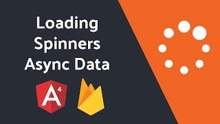 Loading Spinners for Asynchronous Firebase Data [upl. by Fish]