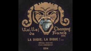 chant quot la diguela digue de Nantes à Montaigu quot 1930 [upl. by Aya]