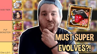 WHO SHOULD YOU SUPER EVOLVE FIRST 6 LEGEND TIER LIST OPTC  トレクル [upl. by Sinned]