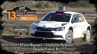 Rally Show Santa Domenica 2023  Elvis Borsoi  Stefano Pelloni  Škoda Fabia R5 [upl. by Nileek]