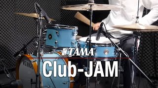 TAMA ClubJAM Kit [upl. by Ydnil319]