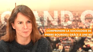 Comprendre la sociologie de Pierre Bourdieu grâce à une BD [upl. by Misak336]