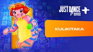 Just Dance 2023 Edition “Kulikitaka” by Toño Rosario [upl. by Nuncia]