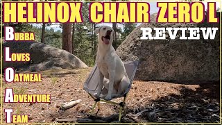 Helinox Chair Zero L Large Review [upl. by Rehpotsrik740]