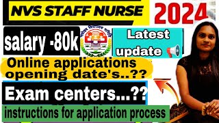 NVS staff nurse Latest update 📢 online application opening date and closing dates 📅 exam cities [upl. by Eelan]