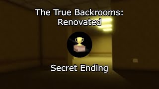 Roblox The True Backrooms Renovated  No Promise Of Tomorrow [upl. by Eyanaj]