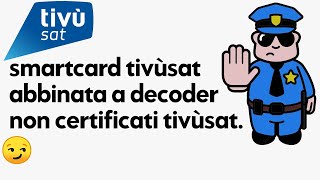 Tivusat dal 21 dicembre cambia tutto  Blocco dei decoder non certificati tvsat [upl. by Dorca967]