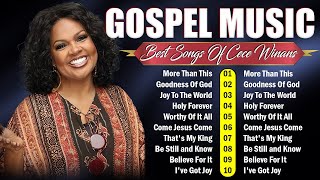 🙏Top 50 CeCe Winans Gospel songs with Lyrics 2024 🙏 Inspiring Collection of Powerful Songs 2024 [upl. by Adnyl]