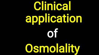 Osmolality  Applied aspect [upl. by Enavi]