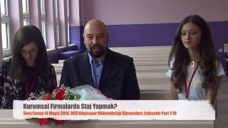 Kurumsal firmalarda staj OGÜ Soru Cevap Part 110 [upl. by Nodnarg]