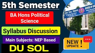 SOL BA Hons Political Science Fifth Semester Syllabus NEP  du sol 5th Semester Subjects Detail 2024 [upl. by Mellins]