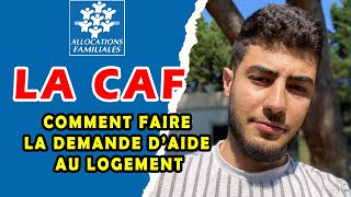 LA CAF  Comment faire la demande daide au logement APL pour un étudiant étranger en France [upl. by Karel]