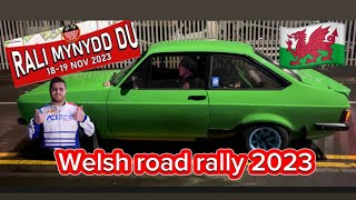 Welsh Road Rally NIGHT STAGES Rali Mynydd du 1819th nov 2023 [upl. by Enwad]