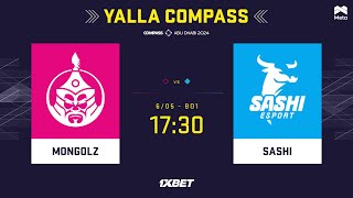 MONGOLZ vs SASHI  YaLLa Compass 2024  Group stage  MN cast [upl. by Larianna]