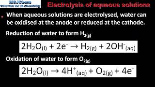 R3215 Electrolysis of aqueous solutions HL [upl. by Enneles]