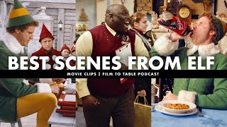 BEST SCENES from ELF 🎄✨🎅 Movie Clips [upl. by Joel425]