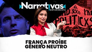 França proíbe gênero neutro  Narrativas52 com Madeleine Lacsko [upl. by Baggs927]