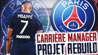 Projet Rebuild  PSG  FIFA 23 [upl. by Vange]