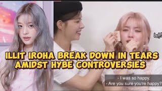 ILLIT IROHA BREAKS DOWN IN TEARS DURING VARIETY SHOW AMIDST HYBE CONTROVERSIES kpop illit hybe [upl. by Nidnerb]