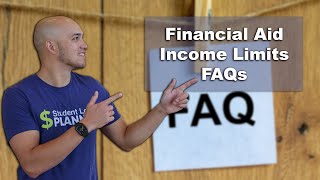 What to Know About Financial Aid Income Limits [upl. by Almond321]