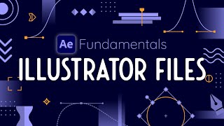 Animating Artwork from Adobe Illustrator in After Effects  AE Fundamentals [upl. by Iline999]