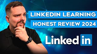 Linkedin Learning Review 2024  Is LinkedIn Learning Worth it [upl. by Porche226]