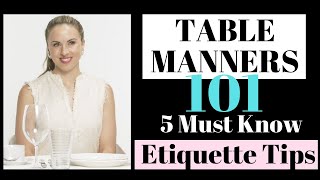 Table Manners 101 5 Must Know Dining Etiquette Tips  by Myka Meier [upl. by Anerak217]