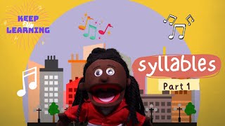 Keep Learning Fun  The Syllables Song Part 1 [upl. by Quinlan]