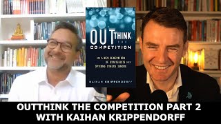 Outthink the Competition Kaihan Krippendorff Part 2 [upl. by Winchell]