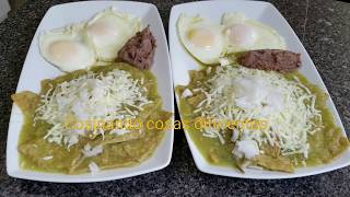 ¿Como hacer fácil y deliciosos chilaquiles verdes para el desayuno  Cosinando cosas diferentes [upl. by Langbehn189]