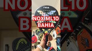 Nox ML10 Bahia nox racket padel [upl. by Ettevol]