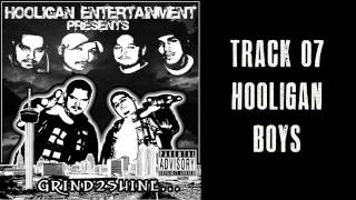 Hooligan Entertainment  Hooligan Boys [upl. by Nahum449]