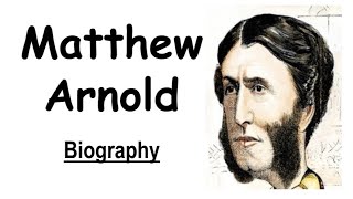 Matthew Arnold  Biography with notes [upl. by Kramal777]