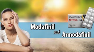 Modafinil and armodafinil [upl. by Artemisia]