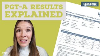 PGTA Results Explained by a Genetic Counselor Preimplantation Genetic Testing for Aneuploidy [upl. by Ahsan587]