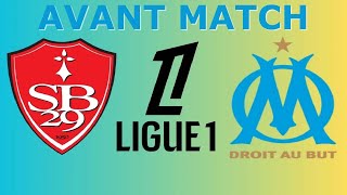 AVANT MATCH BREST OM  GROUPE COMPO TOUT SAVOIR  DEBRIEF LE HAVRE PSG [upl. by Seow]