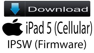 Download iPad 5 Cellular Firmware  IPSW Flash FileiOS For Update Apple Device [upl. by Darej998]