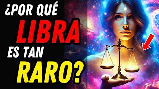 ¿POR QUÉ LIBRA ES UN SIGNO TAN RARO ♎⚖ 9 Razones Que Hacen una Extraña Personalidad [upl. by Brodsky]