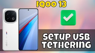 IQOO 13 USB Tethering  How to setup USB tethering iqoo13 [upl. by Tsugua]