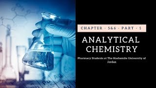 Fundamentals of Analytical Chemistry  chapter  5amp6  part  1 [upl. by Sukram]