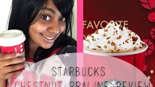 ☕ Starbucks Chestnut Praline Latte Review by Food Luv Bites [upl. by Ginni374]