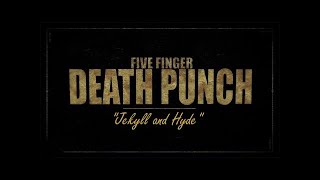 Five Finger Death Punch  Jekyll and Hide 1Hour [upl. by Katalin]