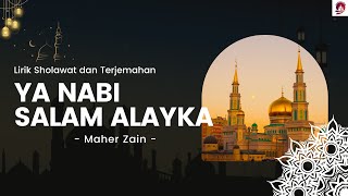 Maher Zain  Ya Nabi Salam Alayka Lyrics [upl. by Kerman999]